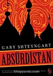 Absürdistan - Gary Shteyngart
