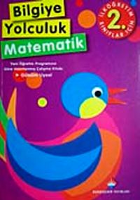 Bilgiye Yolculuk Matematik İlköğretim-2.Sınıf