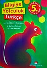 Bilgiye Yolculuk Türkçe İlköğretim-5. Sınıf