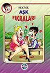 Se&ccedil;me Aşk Fıkraları