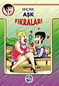 Seçme Aşk Fıkraları