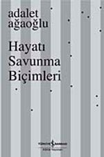 Hayatı Savunma Biçimleri (Ciltli)