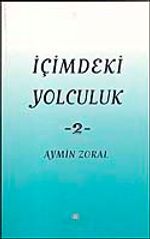 İçimdeki Yolculuk-2 / Aymin Zoral