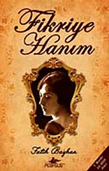 Fikriye Hanım