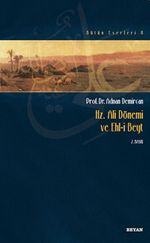 Hz.Ali Dönemi ve Ehl-i Beyt