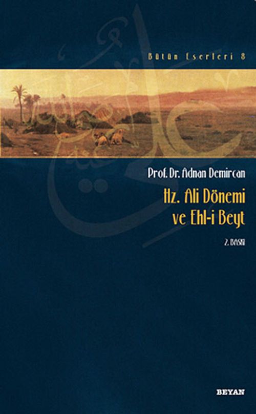 Hz.Ali Dönemi ve Ehl-i Beyt
