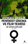 Feminist Sinema ve Film Teorisi ve Ayna &Ccedil;atladı