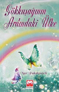 Gökkuşağının Ardındaki Ülke