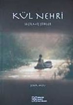 Kül Nehri Seçilmiş Şiirler