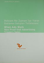 Reklam Ne Zaman İşe Yarar & Reklamın Satışları Tetiklemesi