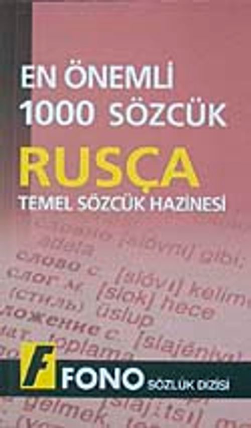 En Önemli 1000 Sözcük Rusça & Temel Sözcük Hazinesi