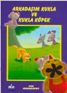 Arkadaşım Kukla ve Kukla Köpek