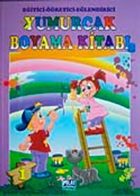 Yumurcak Boyama Kitabı-1 & Eğitici-Öğretici-Eğlendirici