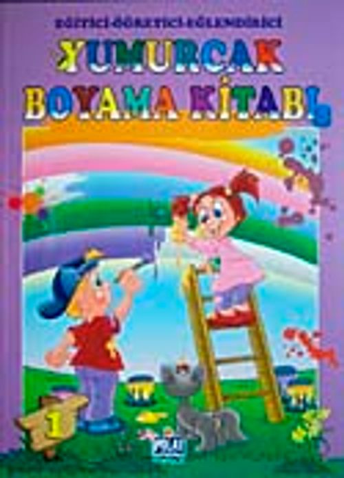 Yumurcak Boyama Kitabı-1 & Eğitici-Öğretici-Eğlendirici