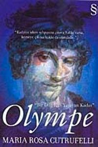 Olympe & Bir Düş İçin Yaşayan Kadın