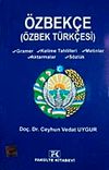 &Ouml;zbek&ccedil;e & &Ouml;zbek T&uuml;rk&ccedil;esi