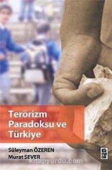 Terörizm Paradoksu ve Türkiye
