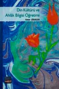 Din Kültürü ve Ahlak Bilgisi Öğretimi