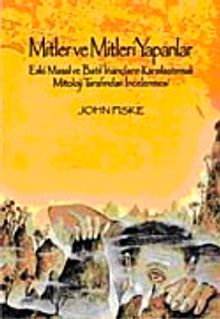 Mitler ve Mitleri Yapanlar