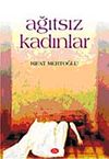 Ağıtsız Kadınlar