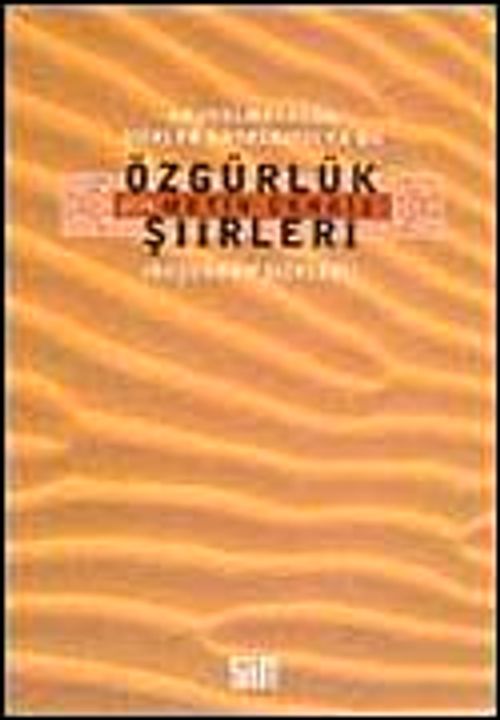 Özgürlük Şiirleri