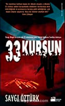 33 Kurşun - Saygı Öztürk