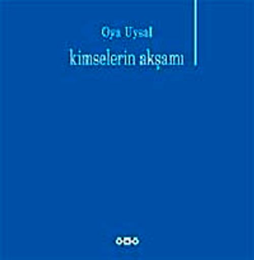 Kimselerin Akşamı