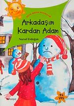 Arkadaşım Kardan Adam / Rengarenk Masallar
