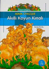 Akıllı Koyun Kınalı  / Minik Öyküler