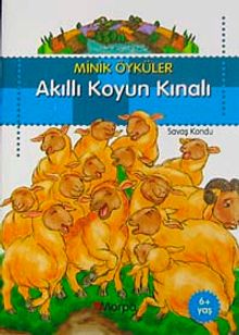 Akıllı Koyun Kınalı  / Minik Öyküler
