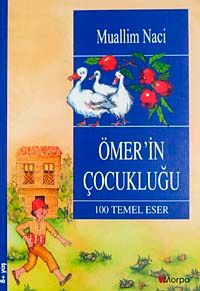 Ömer'in Çocukluğu /  100 Temel Eser (8+ Yaş)
