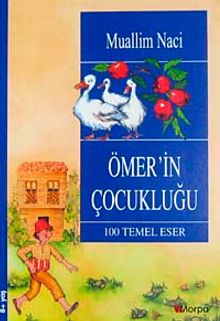 Ömer'in Çocukluğu /  100 Temel Eser (8+ Yaş)
