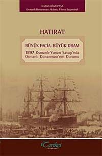 Hatırat & Büyük Facia - Büyük Dram