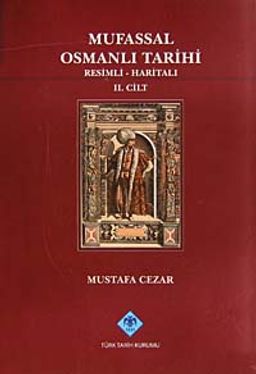 Mufassal Osmanlı Tarihi (6 Cilt) & Resimli - Haritalı