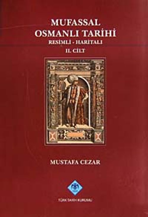 Mufassal Osmanlı Tarihi (6 Cilt) & Resimli - Haritalı