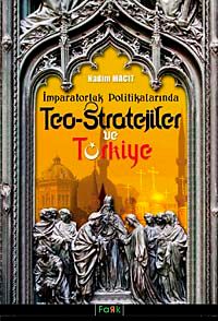 Teo Stratejiler ve Türkiye