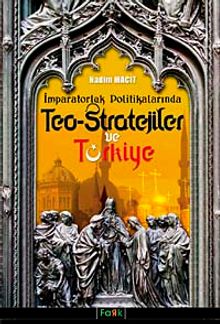 Teo Stratejiler ve Türkiye