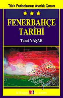 Fenerbahçe Tarihi & Türk Futbolunun Asırlık Çınarı