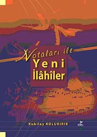 Notaları ile Yeni İlahiler