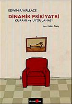 Dinamik Psikiyatri Kuramı ve Uygulaması