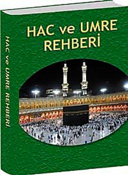 Dualı Hac ve Umre Rehberi cep boy