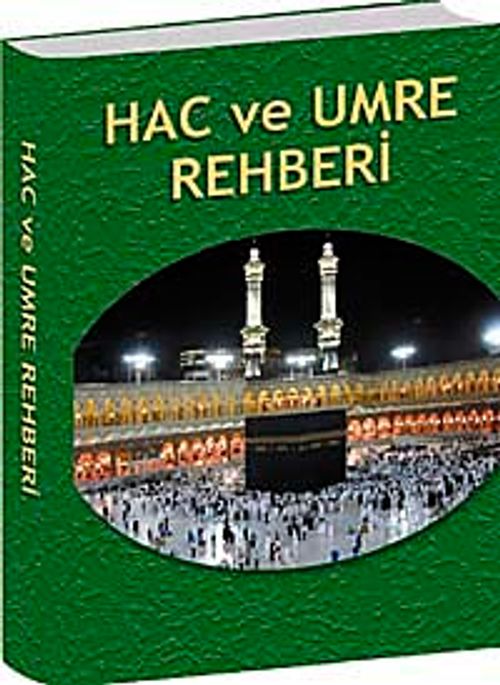 Dualı Hac ve Umre Rehberi ( Cep Boy )