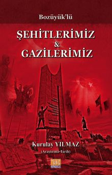 Bozüyük'lü Şehitlerimiz Gazilerimiz