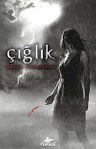 Çığlık (Ciltli)  Hush Hush Serisi 2. Kitap