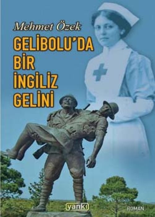 Gelibolu'da Bir İngiliz Gelini