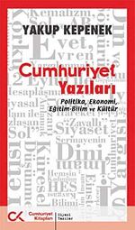 Cumhuriyet Yazıları & Politika Ekonomi Eğitim-Bilim ve Kültür