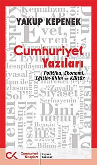 Cumhuriyet Yazıları & Politika Ekonomi Eğitim-Bilim ve Kültür