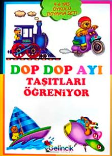 Dop Dop Ayı Taşıtları Öğreniyor