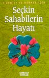 Se&ccedil;kin Sahabilerin Hayatı (&Ouml;zel Baskı)