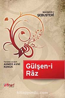 Gülşen-i Raz - Mahmud-ı Şebüsteri